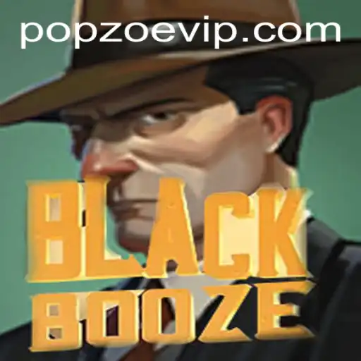Exploring the Exciting World of BlackBooze: A Dive into the Game Mechanics and the Popzoe Phenomenon