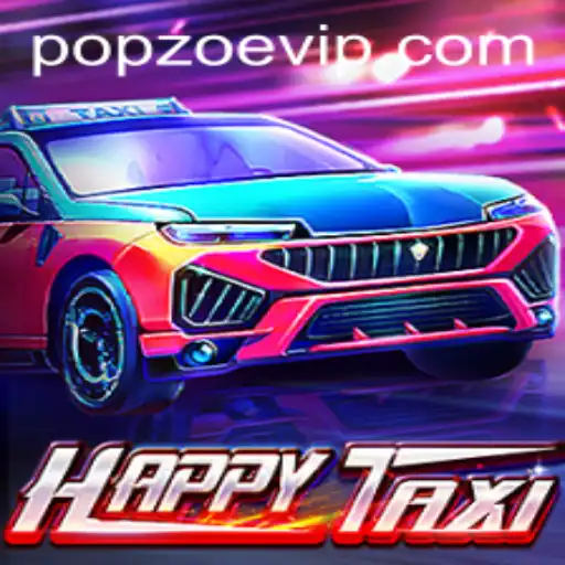HappyTaxi: Driving Through the Excitement of Popzoe's Latest Innovation