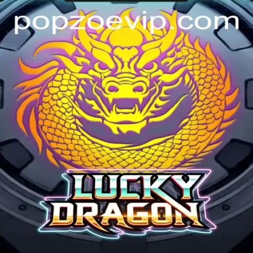 Unveiling the Thrilling World of LuckyDragon: A Dive into Popzoe